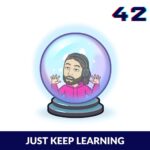 SOLO JUST KEEP LEARNING PODCAST EPISODE CARD 42