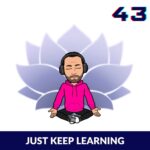 SOLO JUST KEEP LEARNING PODCAST EPISODE CARD 43