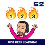 SOLO JUST KEEP LEARNING PODCAST EPISODE CARD 52